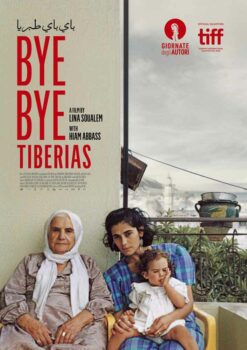 Bye Bye Tiberias + Director Q&A