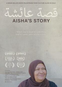 Aisha’s Story: Screening + Food Tasting